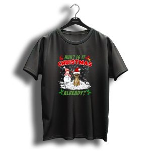 Huh Is It Christmas Already Snowman Cat In Santa Hat T Shirt