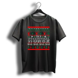 I Am Vocational Nurse Christmas Ugly Sweater Reindeer Snowman Trees T-Shirt