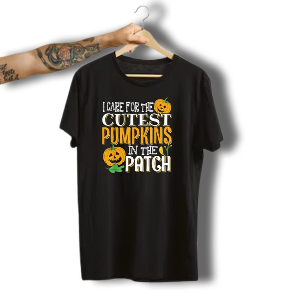I Care For The Cutest Pumpkins In The Patch Halloween T Shirt t shirt 1