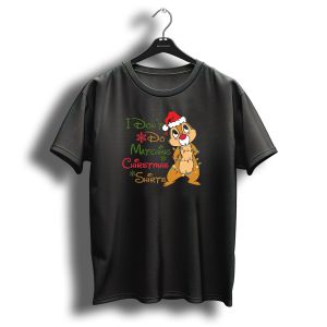 I Dont Do Matching Christmas Shirts Santa Hat Chipmunk Holiday Lights T Shirt