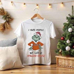 I Hate People But I Love My Syracuse Orange Grinch Merry Christmas T-Shirt