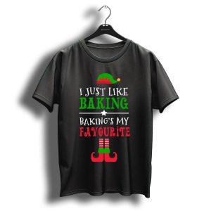 I Just Like Baking Bakings My Favourite Funny Christmas Elf Hat And Shoes T-Shirt