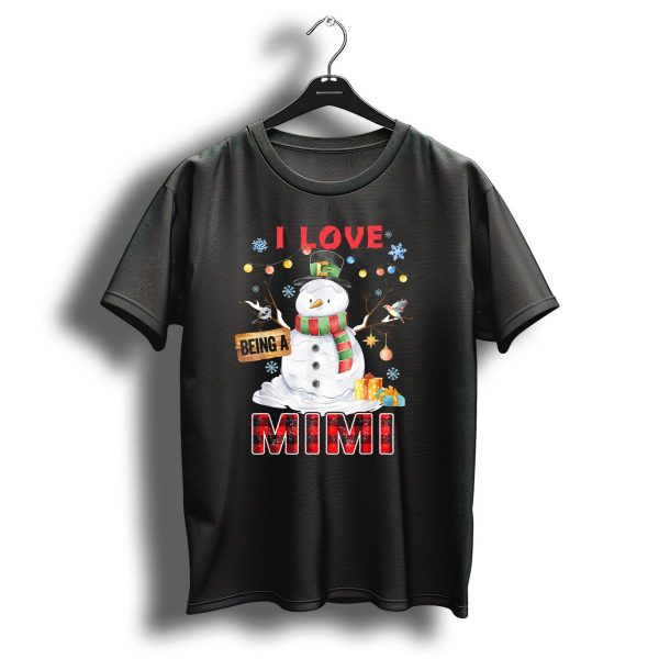 I Love Being A Mimi Snowman Christmas Family T Shirt 1 t shirt 1