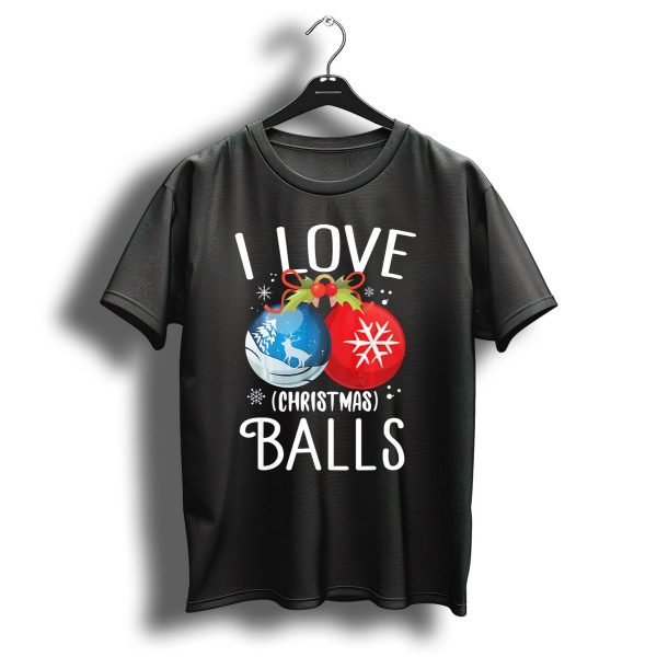 I Love Christmas Balls Funny Dirty Joke Snowflake Reindeer T Shirt 1 t shirt 1