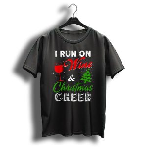 I Run On Wine Christmas Cheer Tree And Red Glass T Shirt