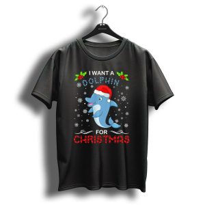 I Want A Dolphin For Christmas Snowflakes Holly Santa Hat T Shirt