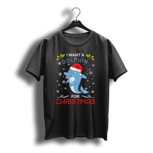 I Want A Dolphin For Christmas Snowflakes Holly Santa Hat T-Shirt