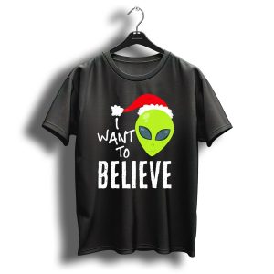 I Want To Believe Alien Santa Hat Christmas Ufo T Shirt