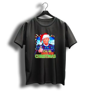 I'll Be Home For Christmas Santa Donald Trump Ugly T Shirt 1
