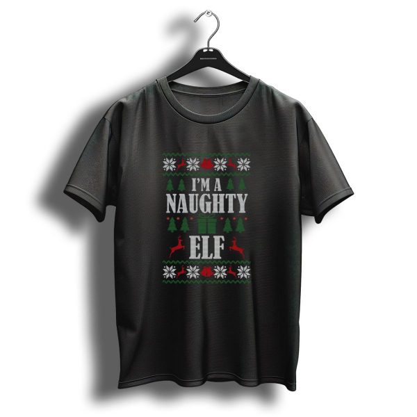 IM A Naughty Elf Ugly Christmas T Shirt 1 t shirt 1