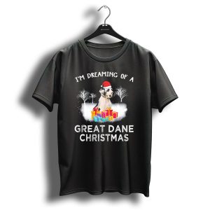 I'm Dreaming Of A Great Dane Christmas With Santa Hat And Gifts T Shirt