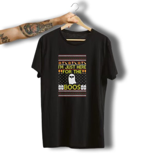 IM Just Here For The Boos Halloween Ghost Ugly T Shirt t shirt 1