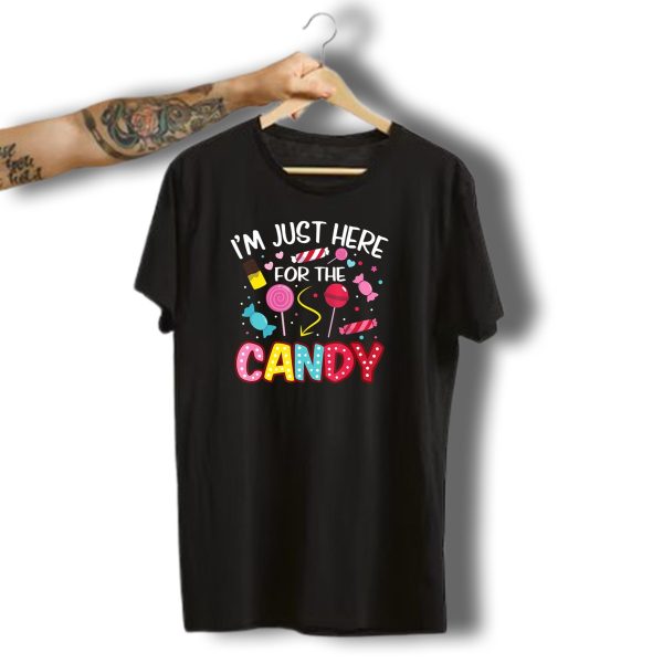 IM Just Here For The Candy Funny Halloween Lollipops And Sweets T Shirt t shirt 1