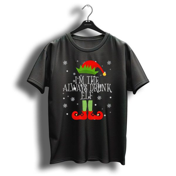 IM The Always Drunk Christmas Elf Snowflakes Red Hat Green Striped Socks T Shirt 1 t shirt 1