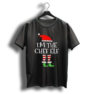I'm The Chef Elf Matching Family Group Christmas Playful Festive T-Shirt