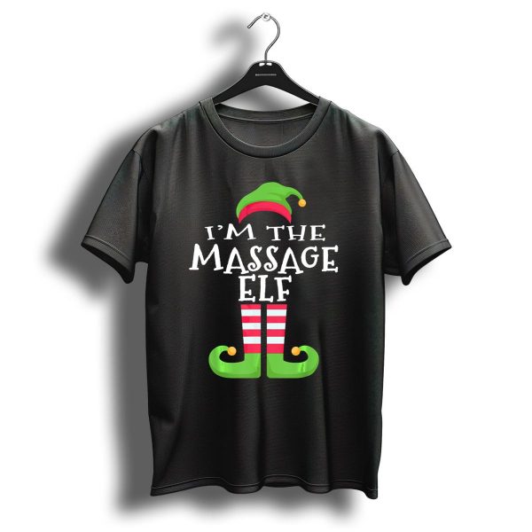 IM The Massage Elf Christmas Humor T Shirt 1 t shirt 1