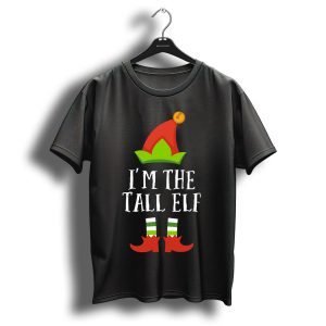 I'm The Tall Elf Christmas Matching Family Group T-Shirt