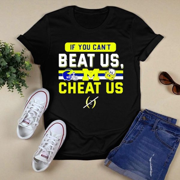 If You Cant Beat Us Cheat Us Michigan Wolverines Helmet Logo and Mascot T Shirt Black 1
