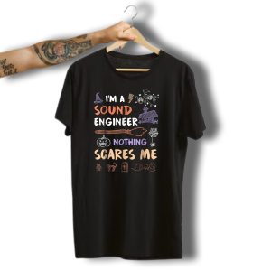 I'M A Sound Engineer Nothing Scares Me Halloween House Pumpkin Spider Cat Grave Elements T-Shirt