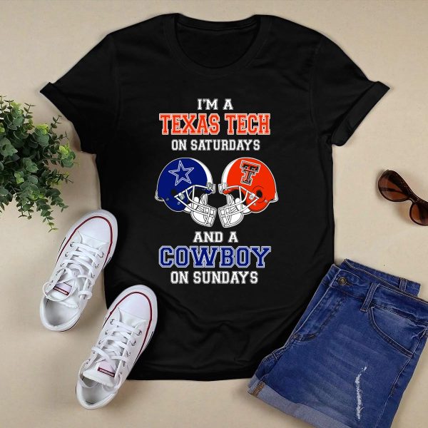Im A Texas Tech On Saturdays And A Cowboy On Sundays T Shirt Black 1
