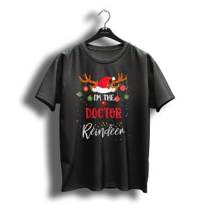 I'M The Doctor Reindeer Christmas Lights Santa Hat Antlers T-Shirt