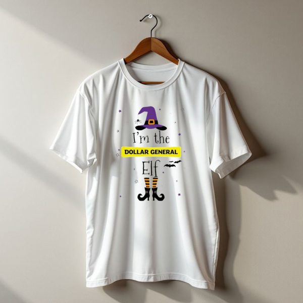 Im The Dollar General Elf Halloween Witch Hat And Boots Theme t shirt 1