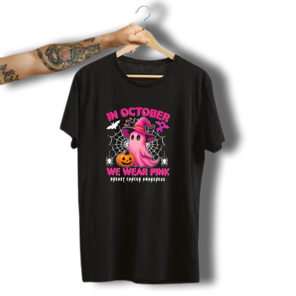 In October We Wear Pink Ghost Witch Breast Cancer Awareness Halloween Spooky T Shirt t shirt 1