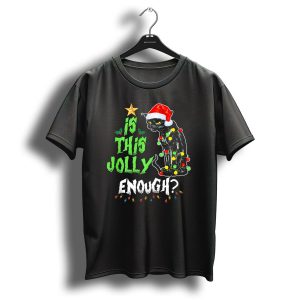 Is This Jolly Enough Christmas Cat With Lights And Santa Hat T Shirt