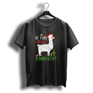 Is This Jolly Enough Christmas Lights Llama Santa Hat T Shirt