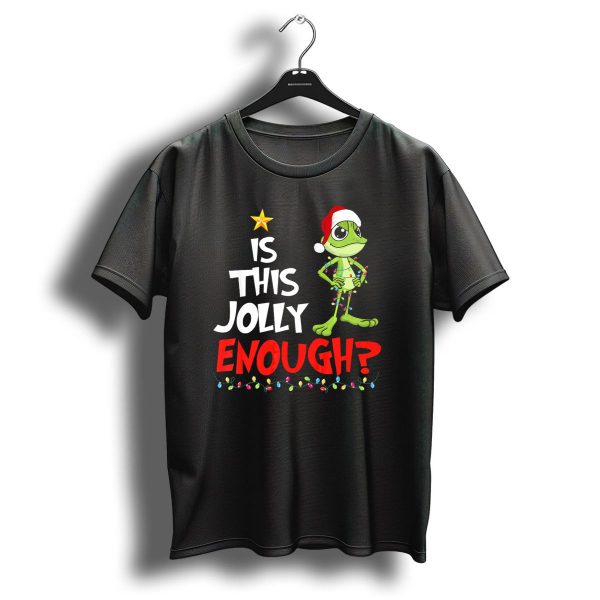 Is This Jolly Enough Frog Santa Hat Christmas Lights T Shirt 1 t shirt 1