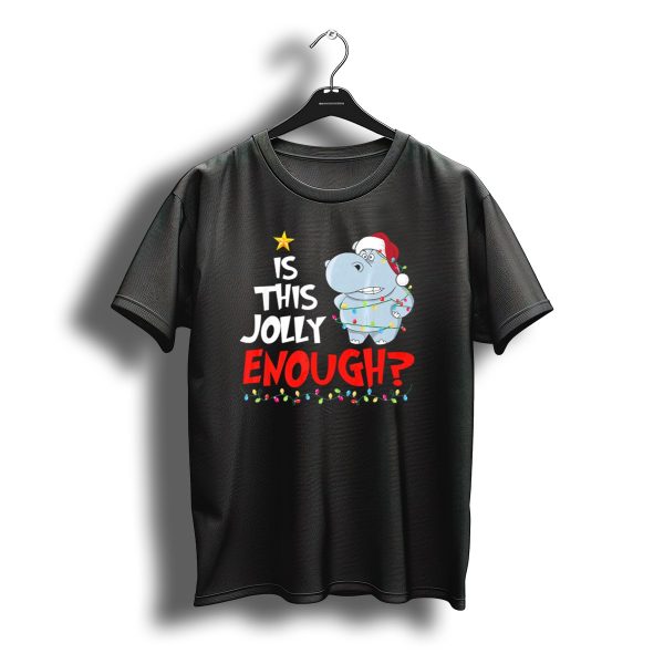 Is This Jolly Enough Hippopotamus Santa Christmas Lights T Shirt t shirt 1