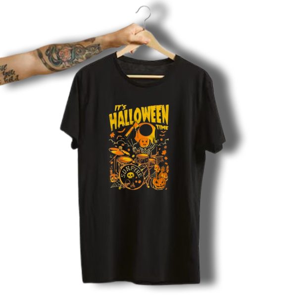 Its Halloween Time Sunfyre Drum Skeleton Pumpkins T Shirt 1 t shirt 1