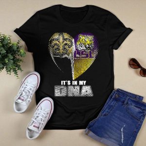 It's In My Dna New Orleans Saints Lsu Tigers T-Shirt