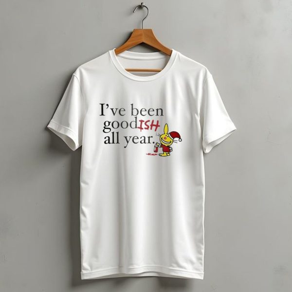 Ive Been Good Ish All Year Christmas Cartoon Santa Hat Bunny T Shirt 1 t shirt 1