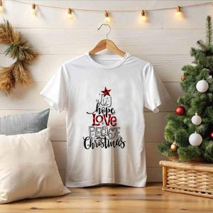 Joy Hope Love Peace Christmas T-Shirt