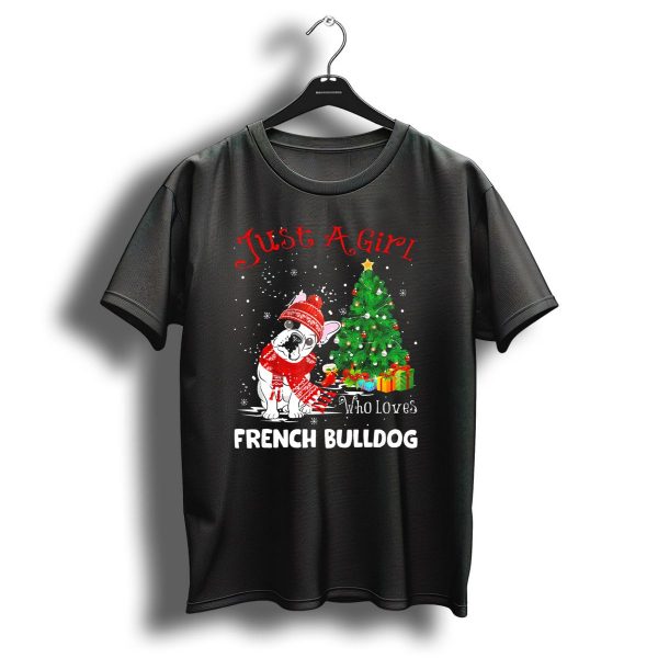 Just A Girl Who Loves French Bulldog Christmas Tree Snowflakes T Shirt 1 t shirt 1