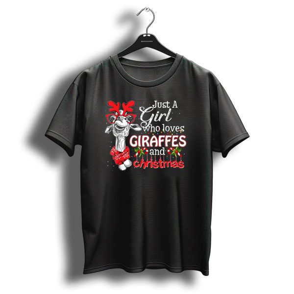 Just A Girl Who Loves Giraffes And Christmas T Shirt 1 t shirt 1