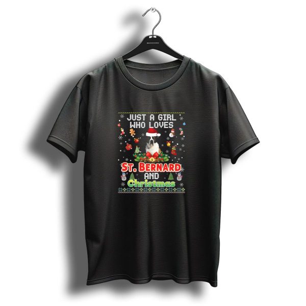Just A Girl Who Loves St Bernard And Christmas T Shirt 1 t shirt 1