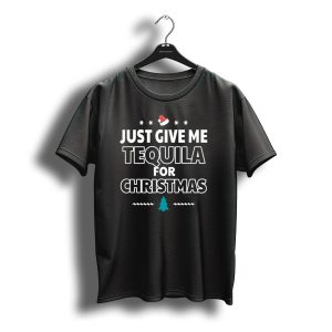 Just Give Me Tequila For Christmas Santa Hat Christmas Tree T-Shirt