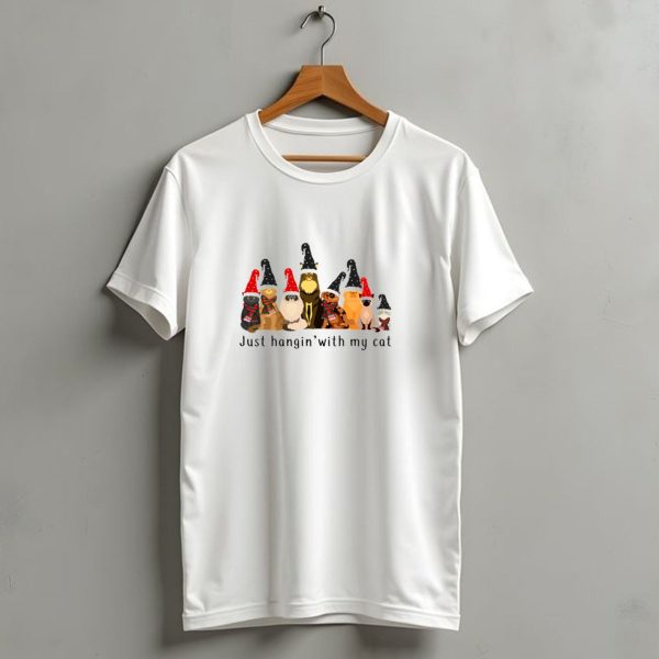 Just Hangin With My Cat Gnome Cat Christmas Cats Santa Hats T Shirt 1 t shirt 1