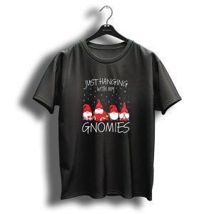 Just Hanging With My Funny Elves Christmas Gnomies T-Shirt
