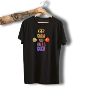 Keep Calm And Halloween Colorful Pumpkin Faces T-Shirt