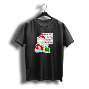 Knee On Belly For The Naughty Ho Ho Ho Santa Jiu Jitsu Christmas T-Shirt
