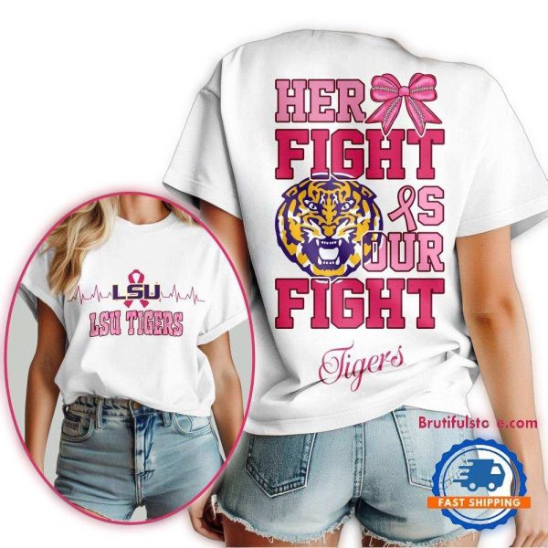 LSU Tigers Her Fight Is Our Fight Vintage T Shirt 1