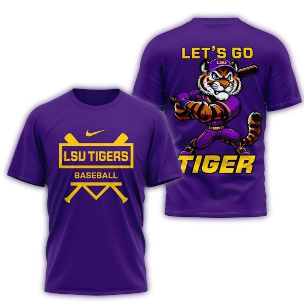LSU Tigers Mascot Lets Go Baseball 2025 3D Shirt 1
