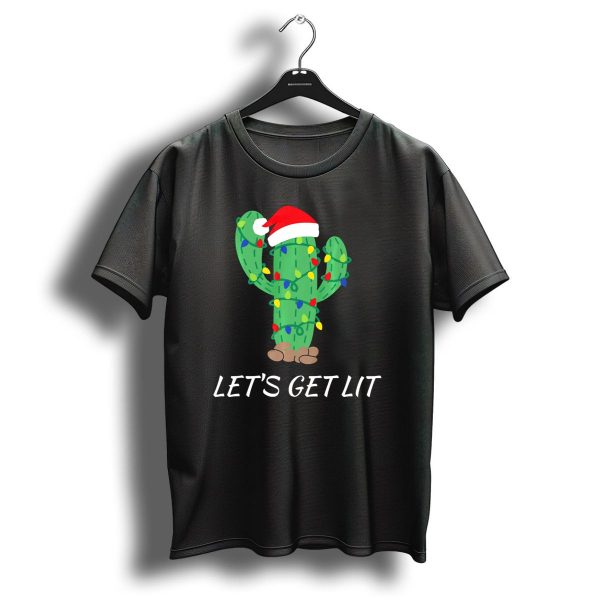 Lets Get Lit Christmas Cactus With Santa Hat And Holiday Lights T Shirt 1 t shirt 1