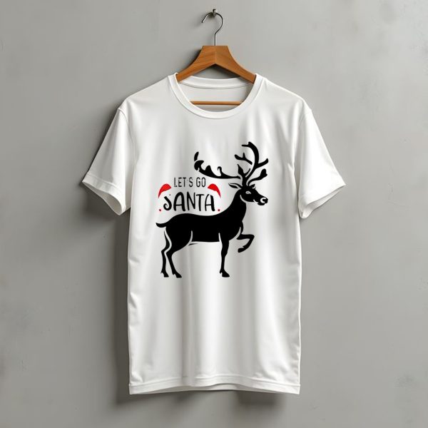 Lets Go Santa Christmas Reindeer T Shirt t shirt 1