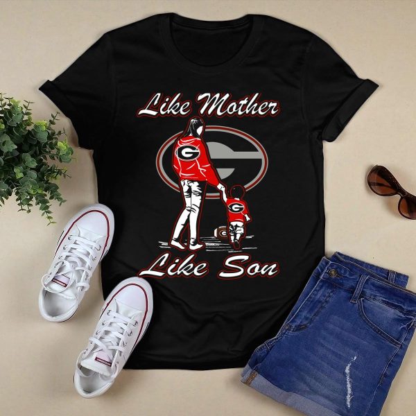 Like Mother Like Son Georgia Bulldogs T Shirt 1