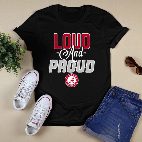 Loud And Proud Alabama Crimson Tide T Shirt Style 1 Black 1