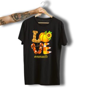 Love Memaw Life Pumpkin Sunflower Halloween Candy Corn T-Shirt